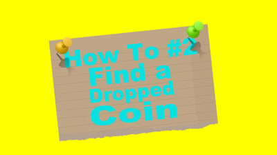 Find a Dropped Coin