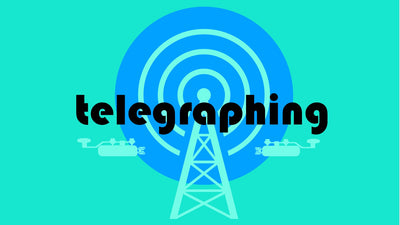 Telegraphing